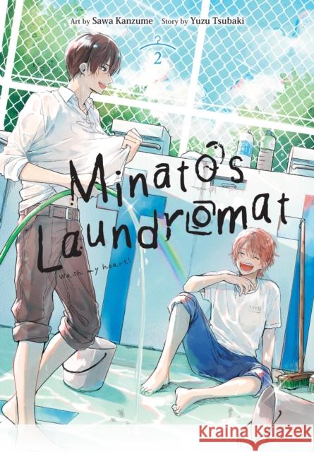 Minato's Laundromat, Vol. 2 Tsubaki, Yuzu 9781975365264 Little, Brown & Company