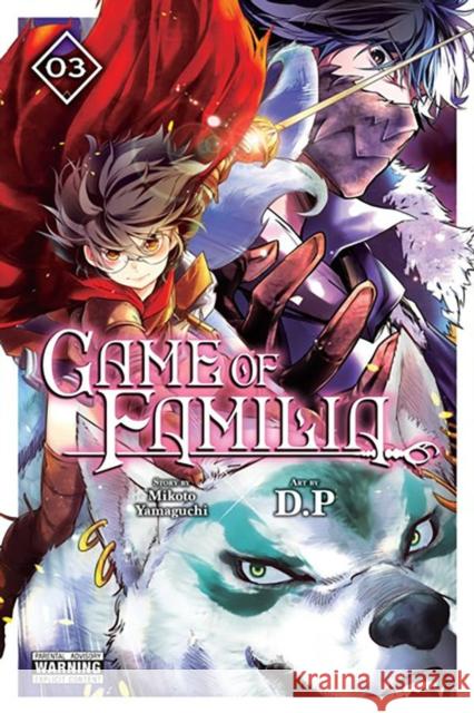 Game of Familia, Vol. 3 Mikoto Yamaguchi 9781975366605