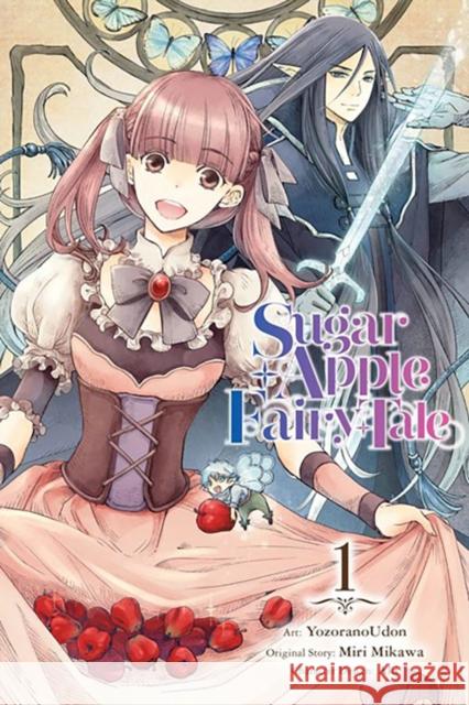 Sugar Apple Fairy Tale, Vol. 1 (manga) YozoranoUdon 9781975367329 Little, Brown & Company