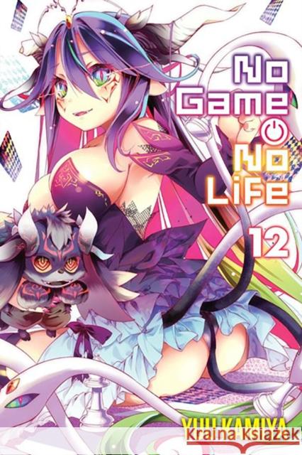 No Game No Life, Vol. 12 (light novel) Kamiya 9781975370350