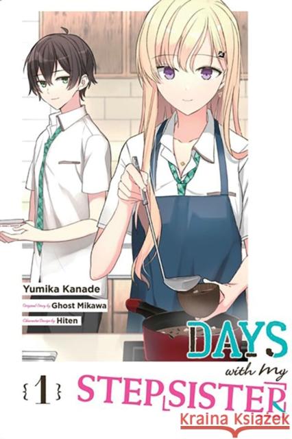 Days with My Stepsister, Vol. 1 (manga) Ghost Mikawa 9781975372156 Yen Press