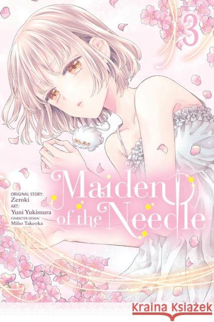 Maiden of the Needle, Vol. 3 (manga) Zeroki Zeroki 9781975372194 Little, Brown & Company