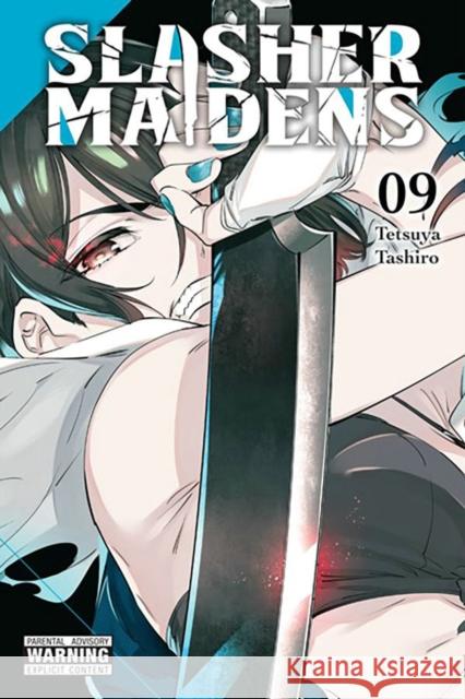 Slasher Maidens, Vol. 9 Tashiro  9781975373788