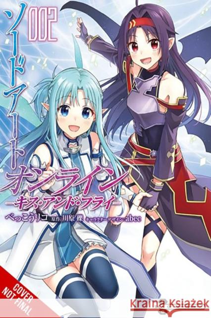 Sword Art Online: Kiss & Fly, Vol. 2 (manga) Rico Bekko 9781975375157