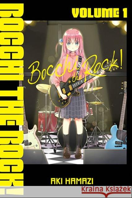 Bocchi the Rock!, Vol. 1 Aki Hamazi 9781975378004 Little, Brown & Company