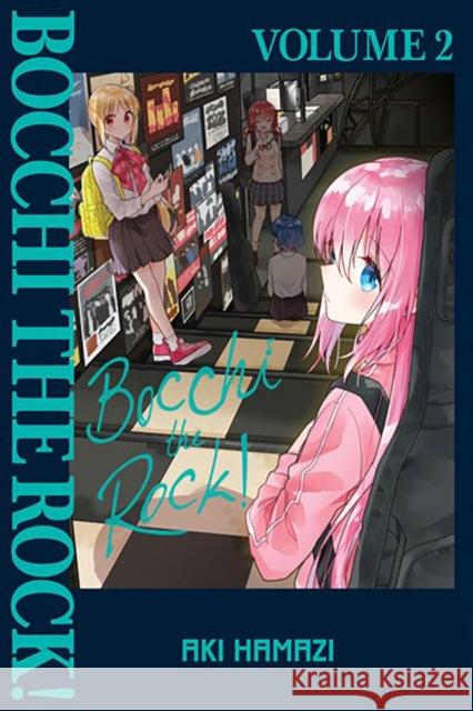 Bocchi the Rock!, Vol. 2 Aki Hamazi 9781975378028