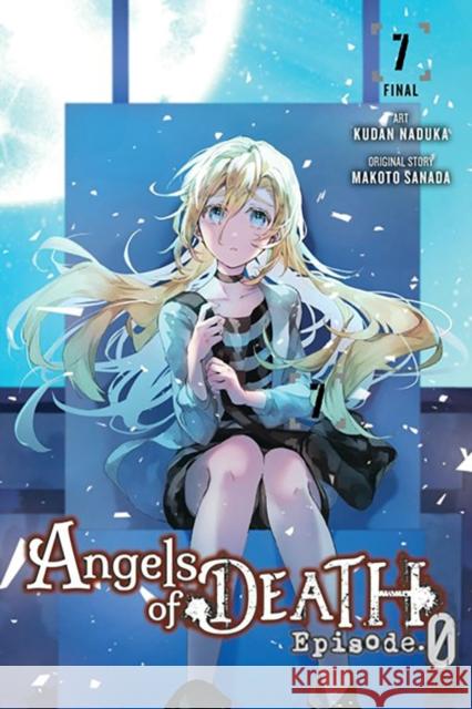 Angels of Death Episode.0, Vol. 7 Kudan Naduka Makoto Sanada Ko Ransom 9781975380595
