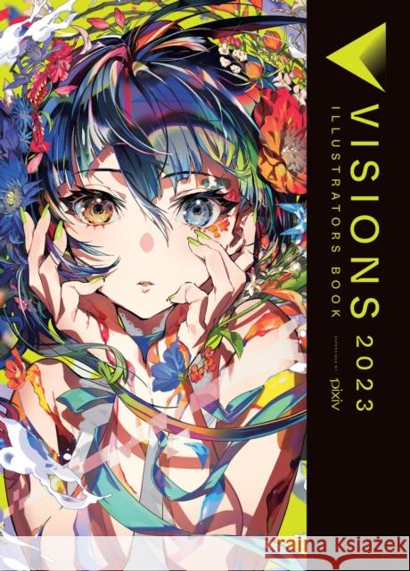 Visions 2023__Illustrators Book  9781975389093 Yen Press