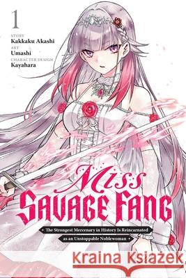 Miss Savage Fang, Vol. 1 (manga) Kakkaku Akashi 9781975391546 Yen Press