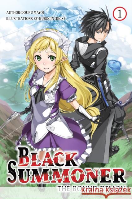 Black Summoner, Vol. 1 (light novel) Tess Nanavati 9781975392208 J-Novel Club