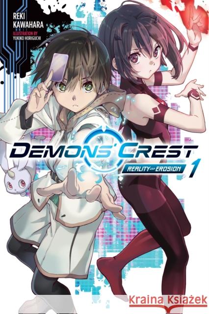 Demons' Crest, Vol. 1 (light novel) Reki Kawahara 9781975393526 Little, Brown & Company