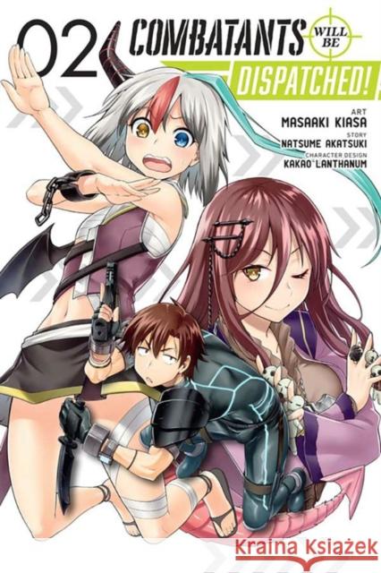 Combatants Will be Dispatched!, Vol. 2 (manga)  9781975399016 Yen Press