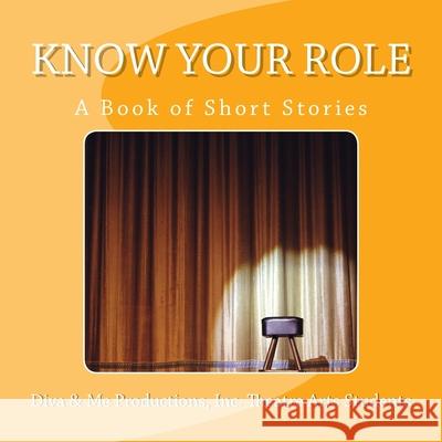 Know Your Role: A Book of Short Stories Kylee Canada Alexa Fields Shania Blackwell 9781975622923 Createspace Independent Publishing Platform