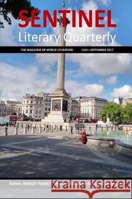 Sentinel Literary Quarterly: The magazine of world literature Azuonye, Nnorom Okezie 9781975628581 Createspace Independent Publishing Platform