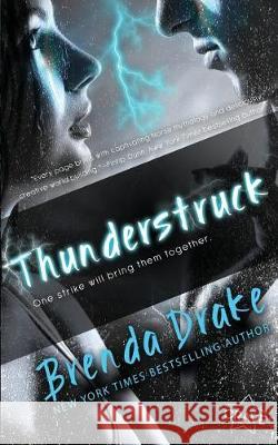 Thunderstruck Brenda Drake 9781975631055 Createspace Independent Publishing Platform