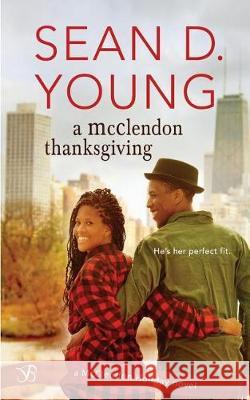 A McClendon Thanksgiving Sean D. Young 9781975632717 Createspace Independent Publishing Platform