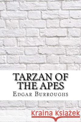 Tarzan of the Apes Edgar Rice Burroughs 9781975637507