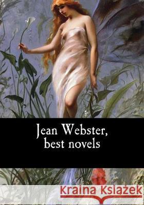 Jean Webster, best novels Webster, Jean 9781975646479