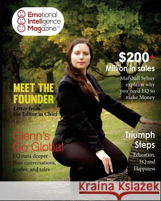Emotional Intelligence Magazine: First Edition Lee Nicole Salinis Courtney Blair Terri Levin 9781975652166 Createspace Independent Publishing Platform