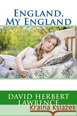 England, My England David Herbert Lawrence 9781975675028