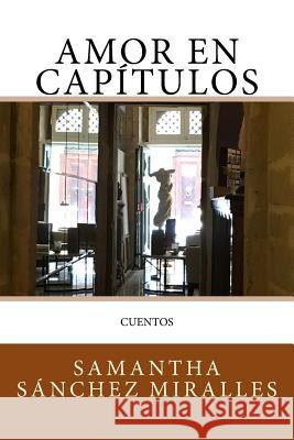 Amor en capítulos Sanchez Miralles, Samantha 9781975676599