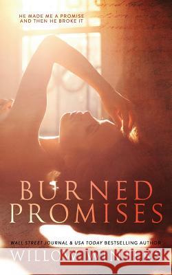 Burned Promises Willow Winters 9781975680008