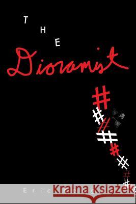 The Dioramist Eric Keegan 9781975682019