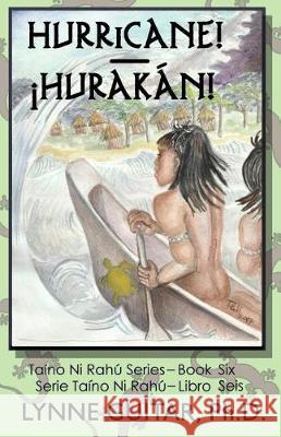 Hurricane! Dr Lynne a. Guitar 9781975716318 Createspace Independent Publishing Platform