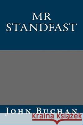 Mr Standfast Buchan, John 9781975718268