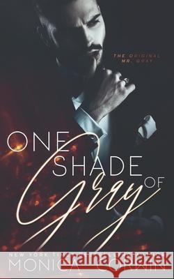 One Shade of Gray Monica Corwin 9781975727789