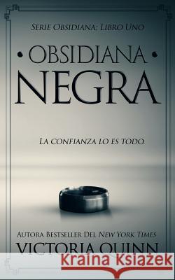 Obsidiana negra Quinn, Victoria 9781975731526 Createspace Independent Publishing Platform