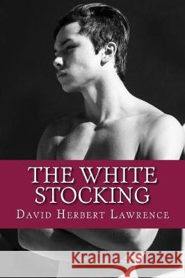 The White Stocking David Herber 9781975732127