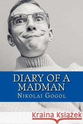 Diary Of A Madman Claud Field 9781975740337