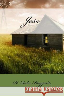 Jess H. Rider Haggard Mybook 9781975741068 Createspace Independent Publishing Platform