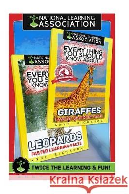 Everything You Should Know About: Giraffes and Leopards Richards, Anne 9781975765569 Createspace Independent Publishing Platform