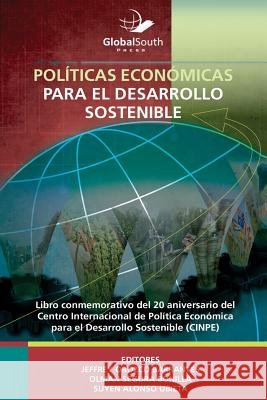 Políticas Económicas para el Desarrollo Sostenible Segura Bonilla, Olman 9781975786359