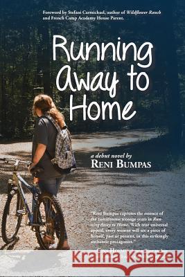 Running Away to Home Reni Bumpas 9781975787530