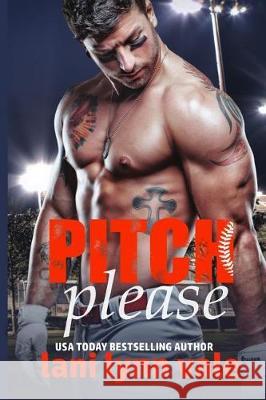 Pitch Please Lani Lynn Vale 9781975803612 Createspace Independent Publishing Platform