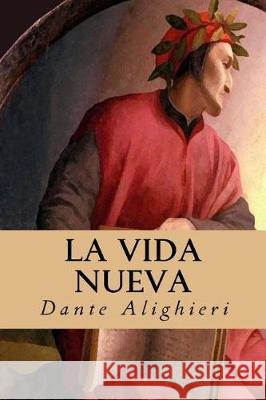 La Vida Nueva Dante Alighieri 9781975810153