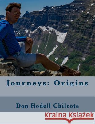 Journeys: Origins Don Hodell Chilcote 9781975816223