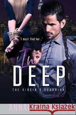 In deep Wells, Annalise 9781975820459 Createspace Independent Publishing Platform