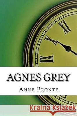 Agnes Grey Anne Bronte 9781975827755