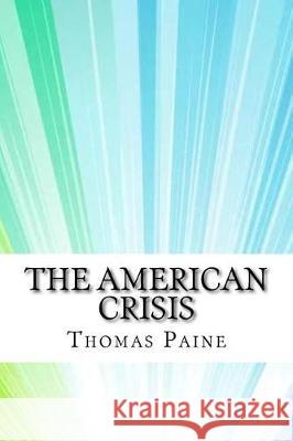 The American Crisis Thomas Paine 9781975833596