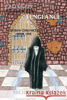 Cloaked Vengeance L. Michael Mulkay 9781975849115