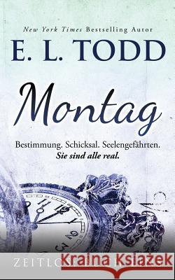 Montag E. L. Todd 9781975849597 Createspace Independent Publishing Platform