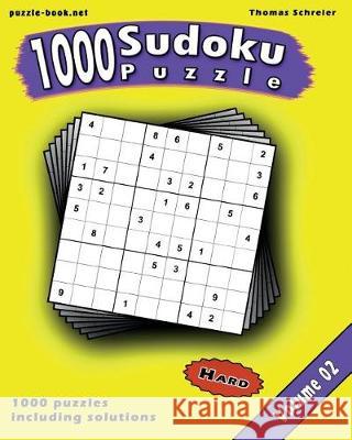 Sudoku: 1000 Hard 9x9 Sudoku, Vol. 2 Thomas Schreier 9781975858926 Createspace Independent Publishing Platform