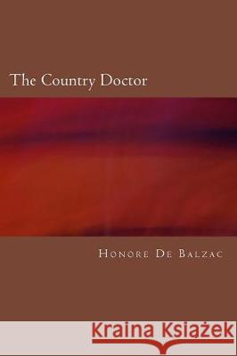 The Country Doctor Honore d 9781975866846