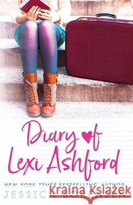 Diary of Lexi Ashford Jessica Sorensen 9781975891190