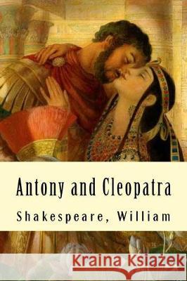 Antony and Cleopatra Shakespeare William 9781975893675