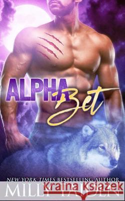 Alpha Bet Milly Taiden 9781975893880 Createspace Independent Publishing Platform